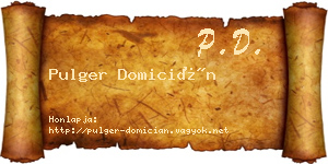 Pulger Domicián névjegykártya